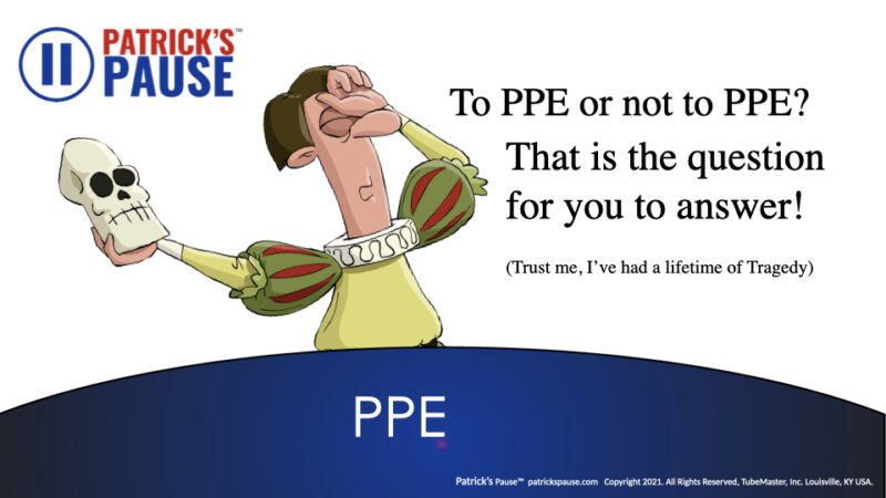 Shakespear cartoon meme: "To PPE or not to PPE? That is the question for you to answer!"